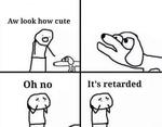 ItsRetarded