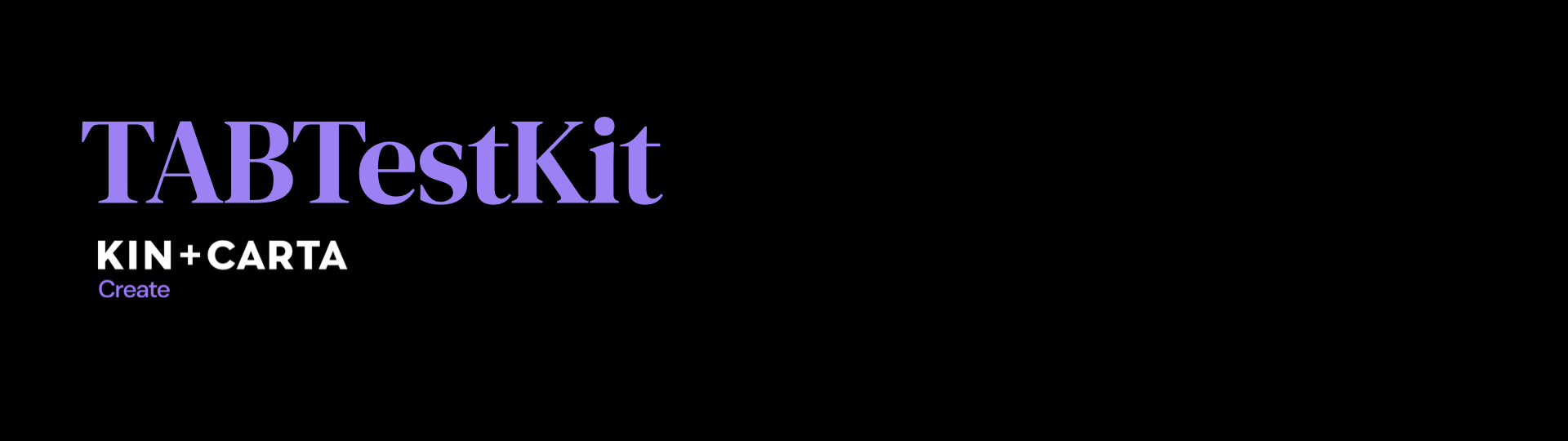 TABTestKit - Kin + Carta Create