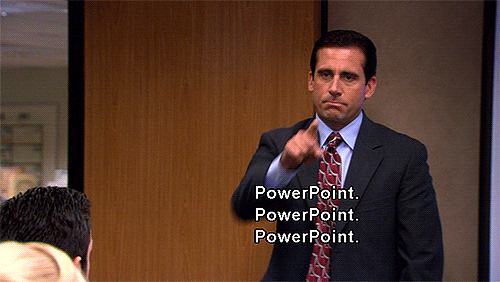 Power Point!