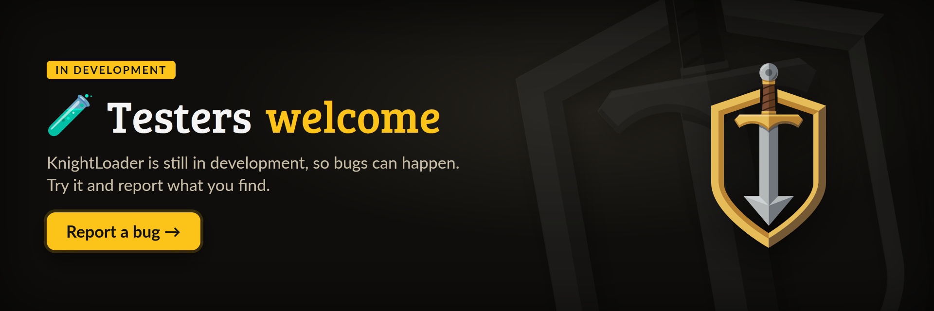 In development, testers welcome: report a bug