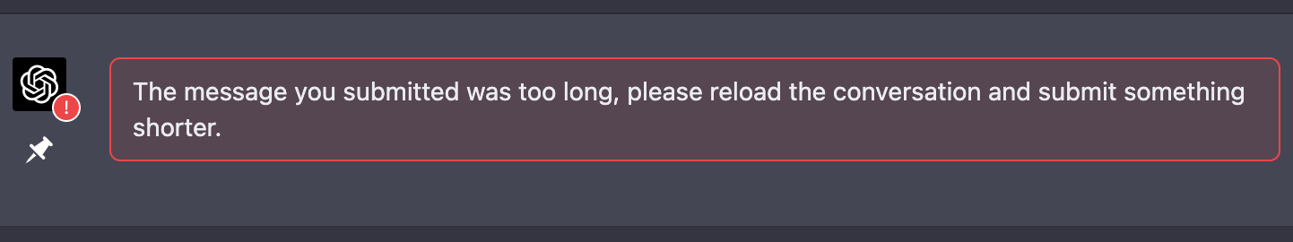 ChatGPT Too Long Error