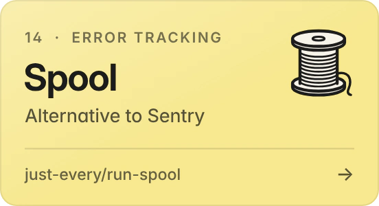 Spool: error tracking, alternative to Sentry. JavaScript errors, traced to the exact line in your source.