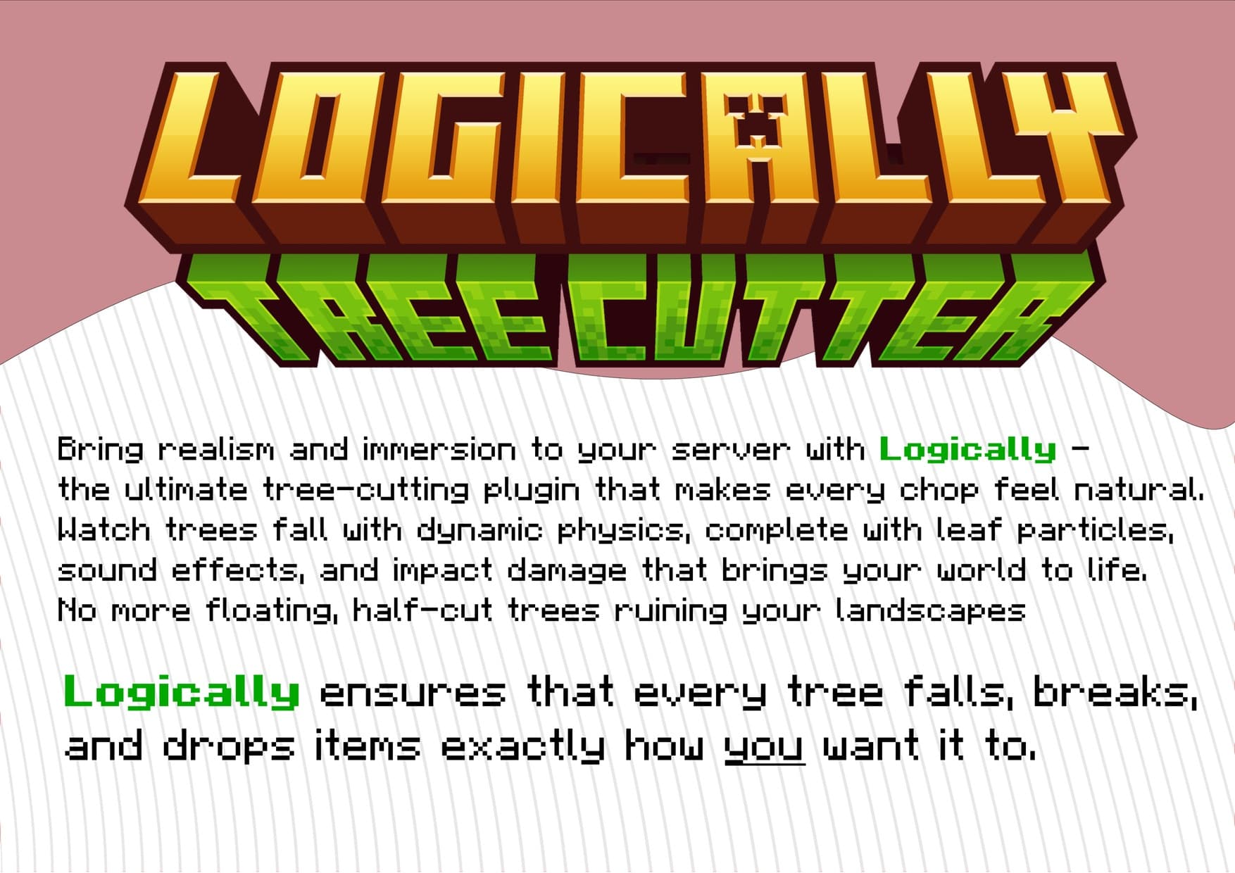 Logically - Realistic Tree Cutting | BuiltByBit