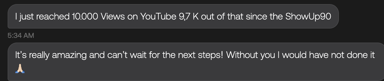 Testimonial — 10,000 YouTube views, 9,700 since joining ShowUp90