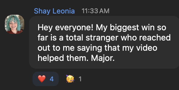 Shay — a total stranger reached out saying her video helped