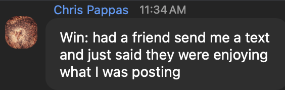 Chris Pappas — friends texting saying they enjoy his posts