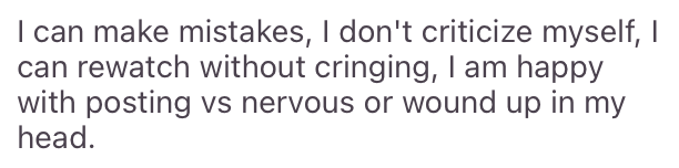 Testimonial — making mistakes without self-criticism, happy posting