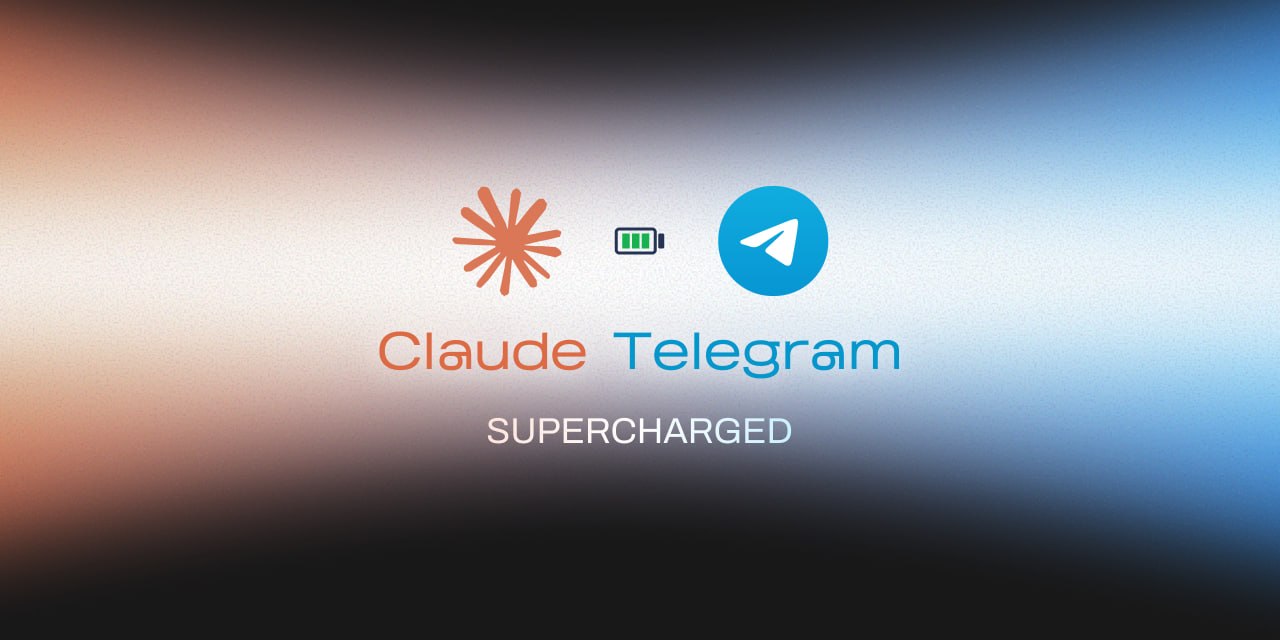 Claude Telegram Supercharged