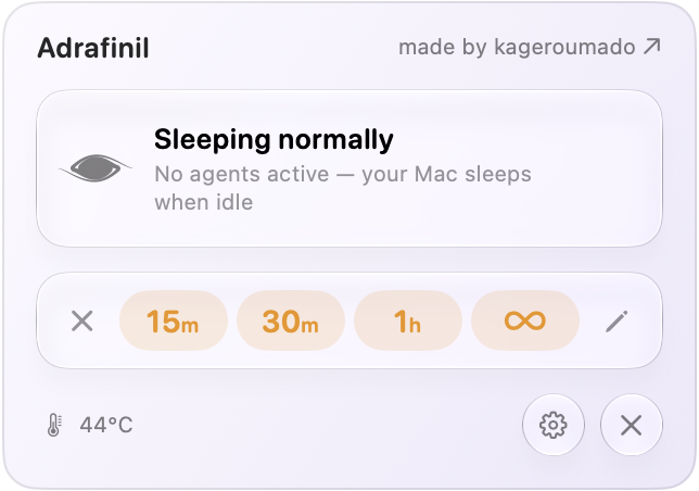 Hold — a duration picker to keep the Mac awake yourself for 15m, 30m, an hour, or indefinitely