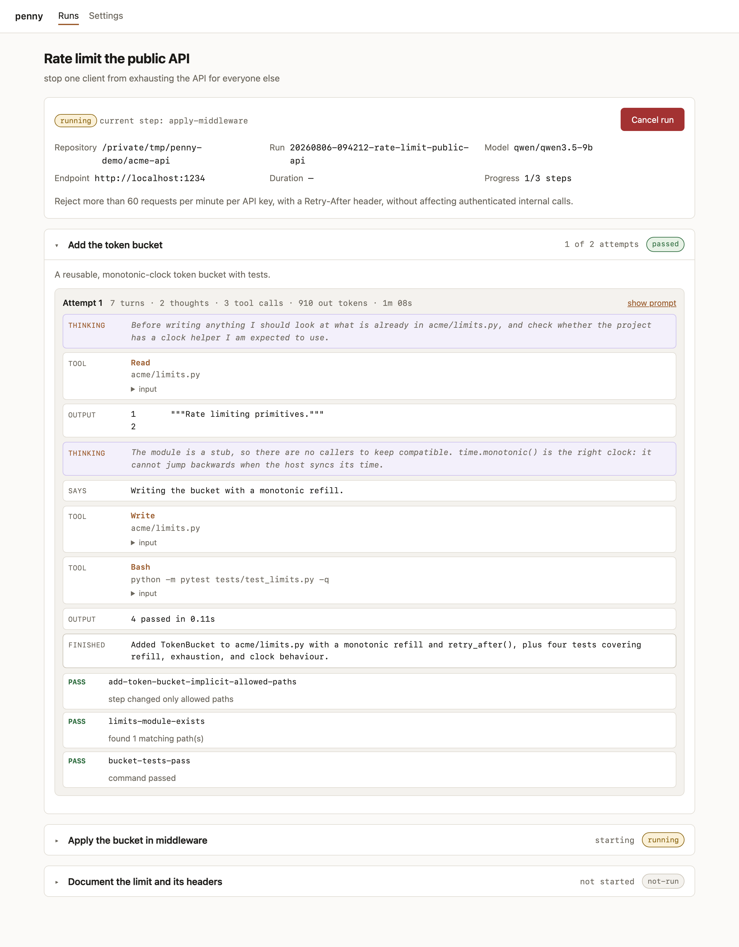 A run in progress: the worker's reasoning, its tool calls, and the eval verdicts that gate the next step