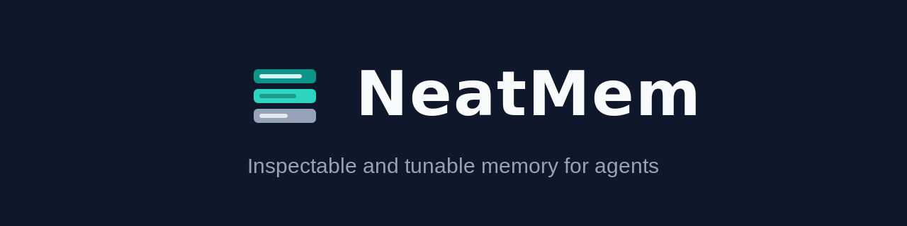 NeatMem — inspectable and tunable memory for agents