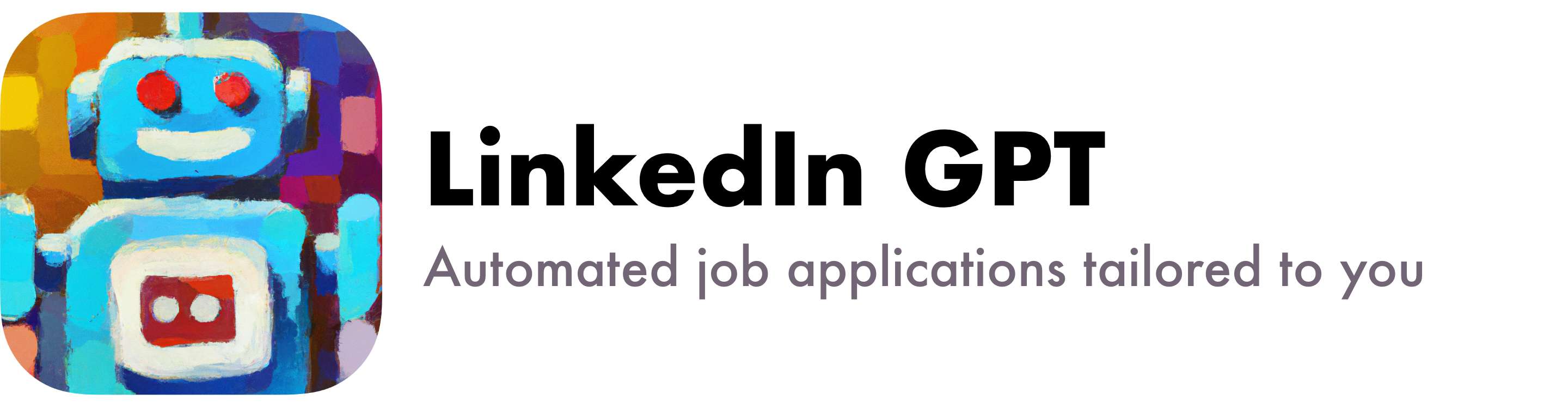 LinkedIn GPT - Automated job applications tailored to you.