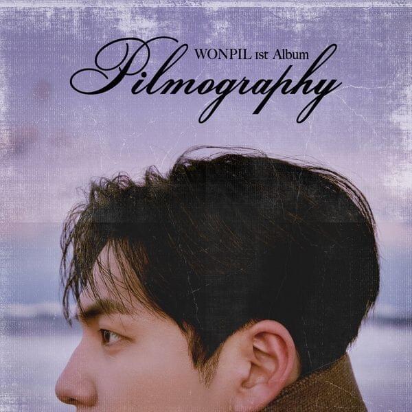 A purple sky with the words Pilmography WONPIL 1st album with Wonpil's side profile shown until right below the nose