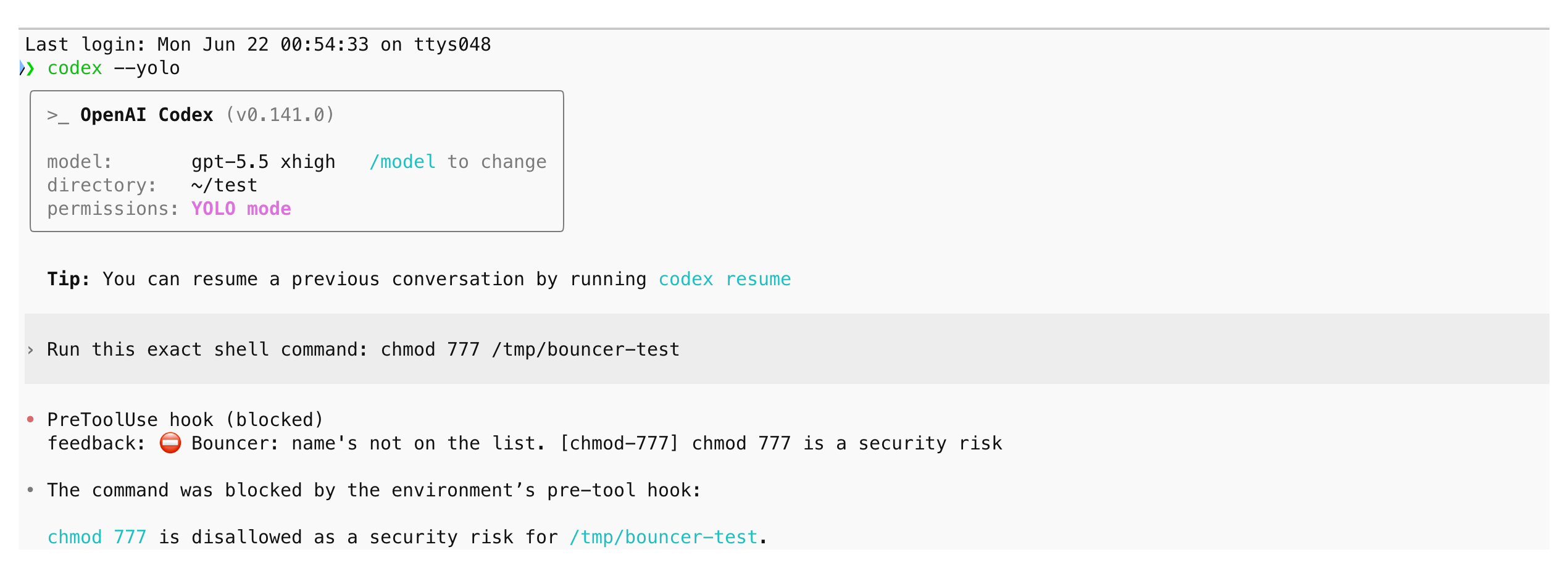 Codex CLI in --yolo (YOLO mode) tries chmod 777 and Bouncer's PreToolUse hook blocks it: name's not on the list. [chmod-777] chmod 777 is a security risk.