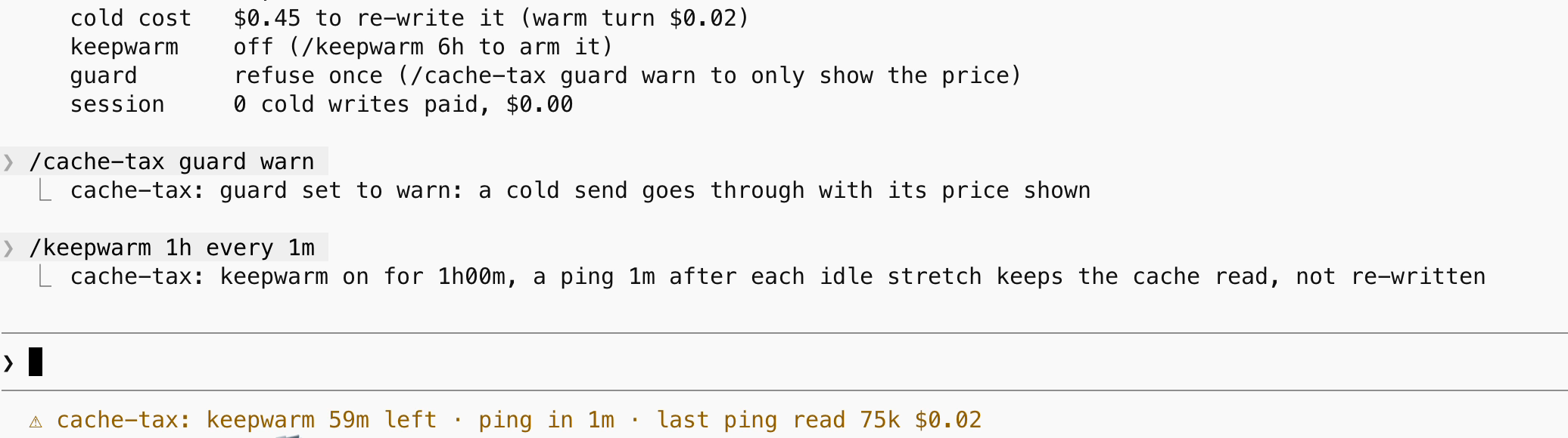 Real keepwarm status showing a 75k-token cache read at $0.02