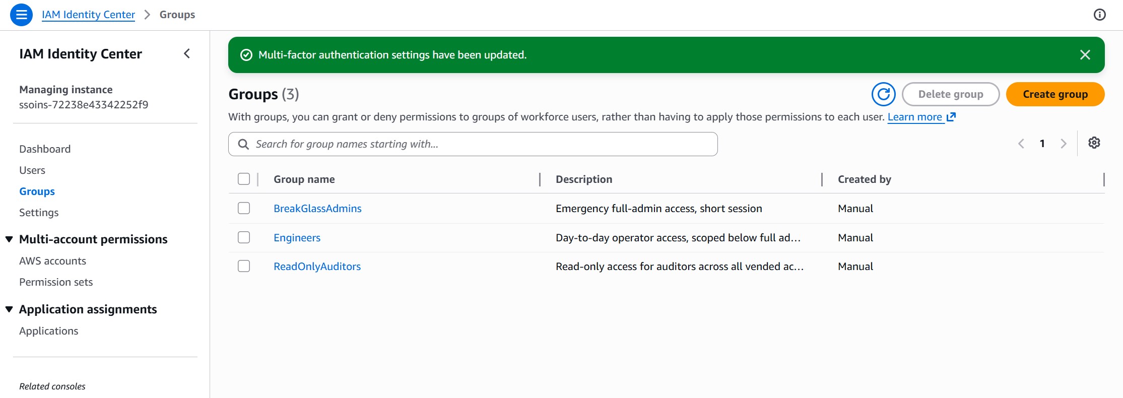 IAM Identity Center console Groups page showing Engineers, ReadOnlyAuditors, BreakGlassAdmins