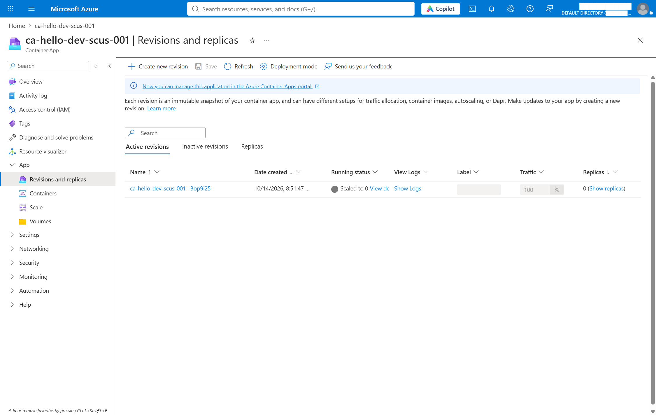 Azure portal Revisions and replicas blade for ca-hello-dev-scus-001 showing one active revision with Running status Scaled to 0, traffic at 100 percent, and the Replicas column reading 0