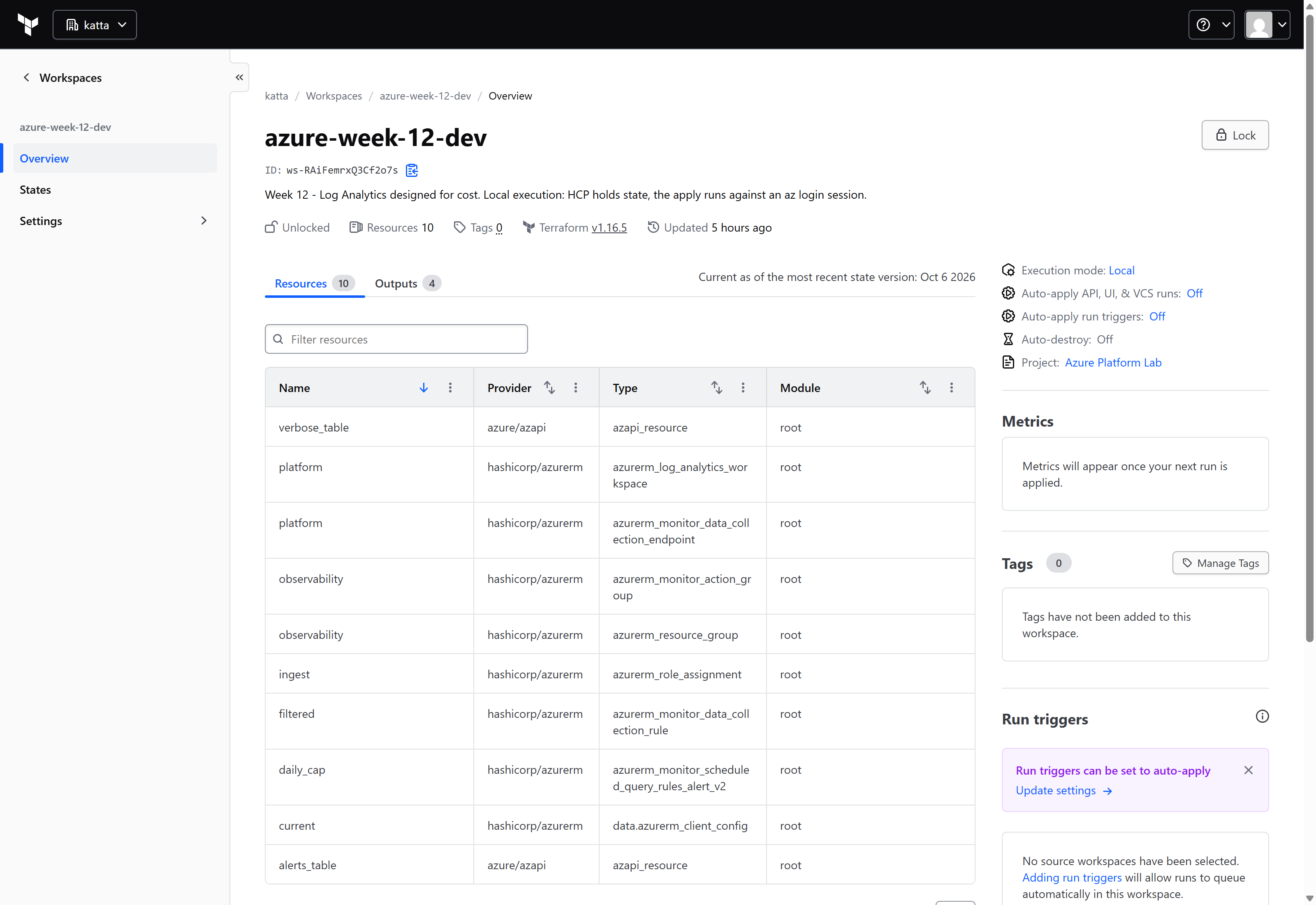 HCP Terraform workspace azure-week-12-dev in the Azure Platform Lab project, showing 10 resources, 4 outputs, Terraform v1.16.5, execution mode Local, and the resource list including the Log Analytics workspace, data collection endpoint, data collection rule, scheduled query alert and role assignment