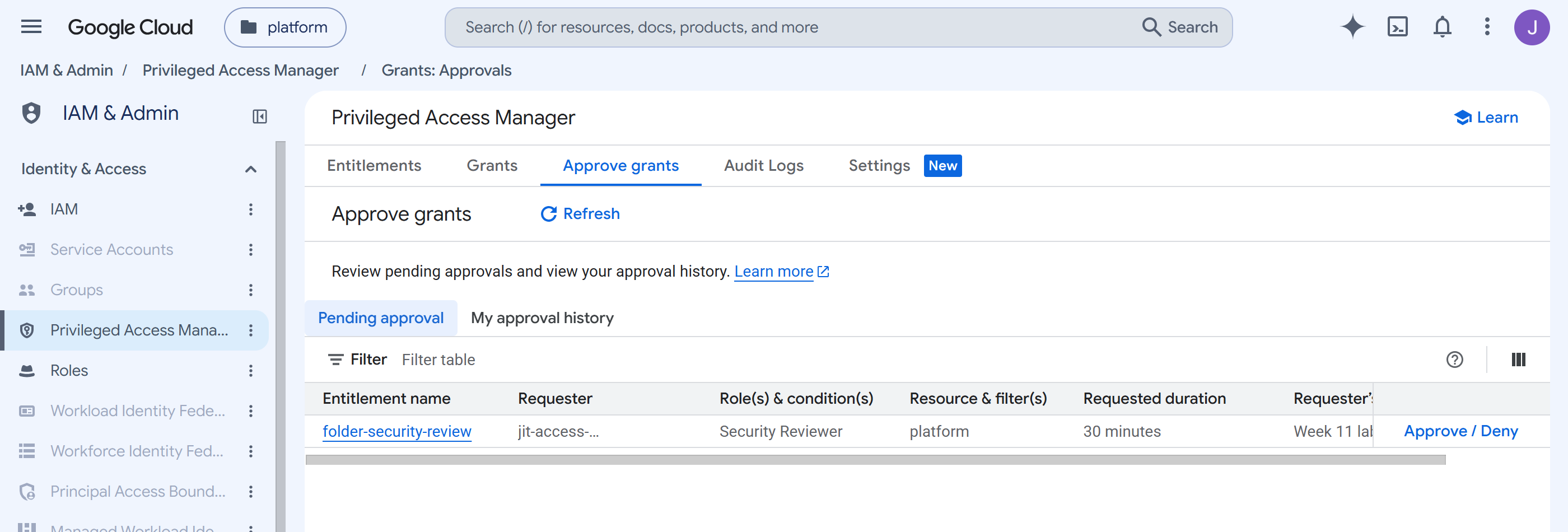 The Approve grants tab showing one request pending approval, with requester, role, resource, requested duration and an Approve or Deny action.