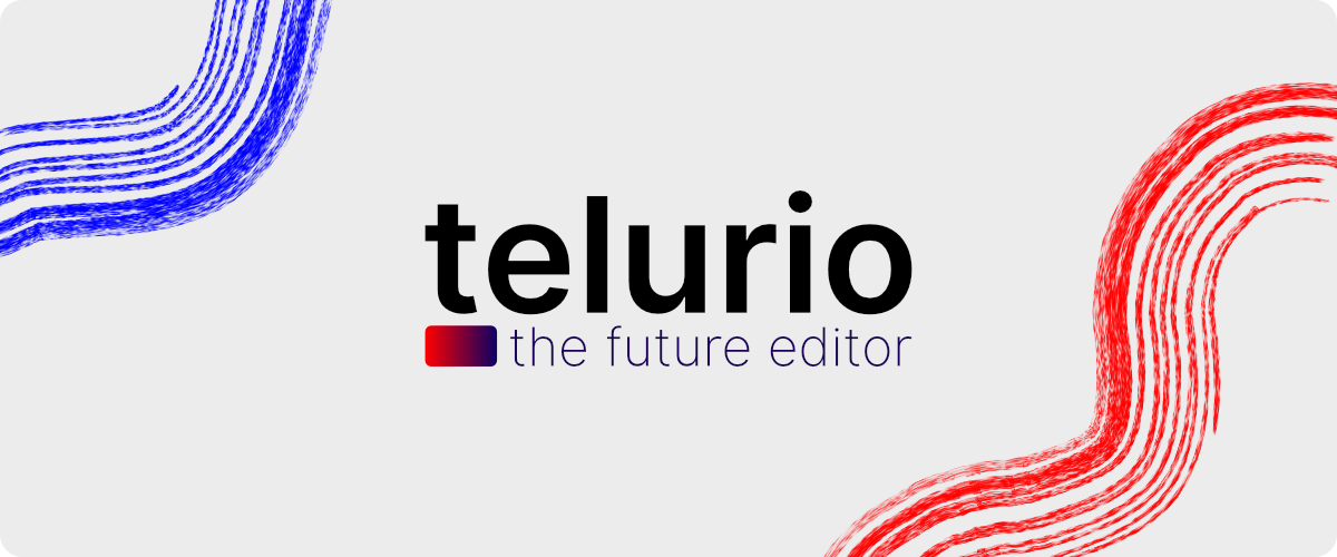 Telurio: The future editor