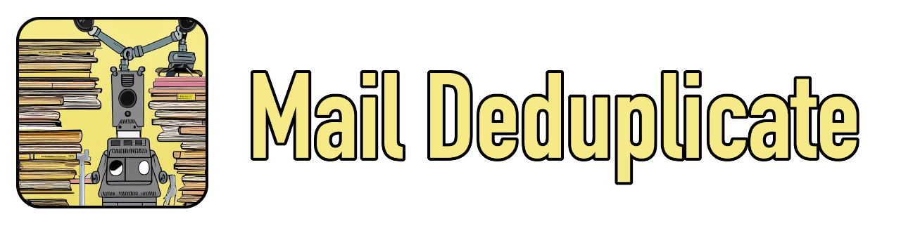 Mail Deduplicate