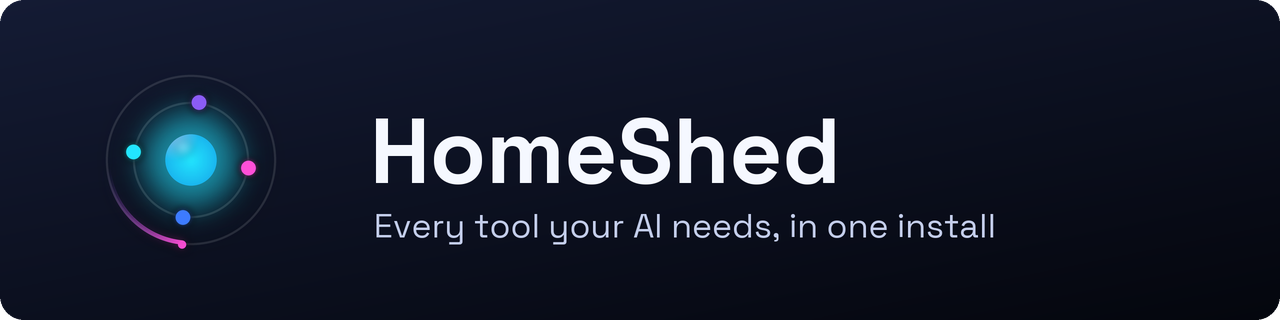 HomeShed: every tool your AI needs, in one install