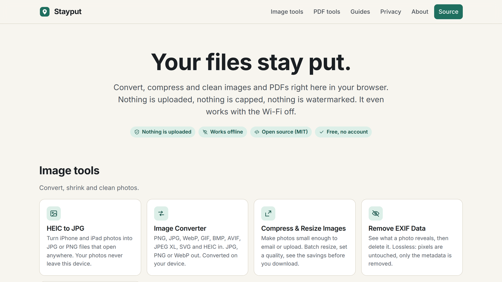 The Stayput home page: Your files stay put. Convert, compress and clean images, PDFs, video and audio right here in your browser.
