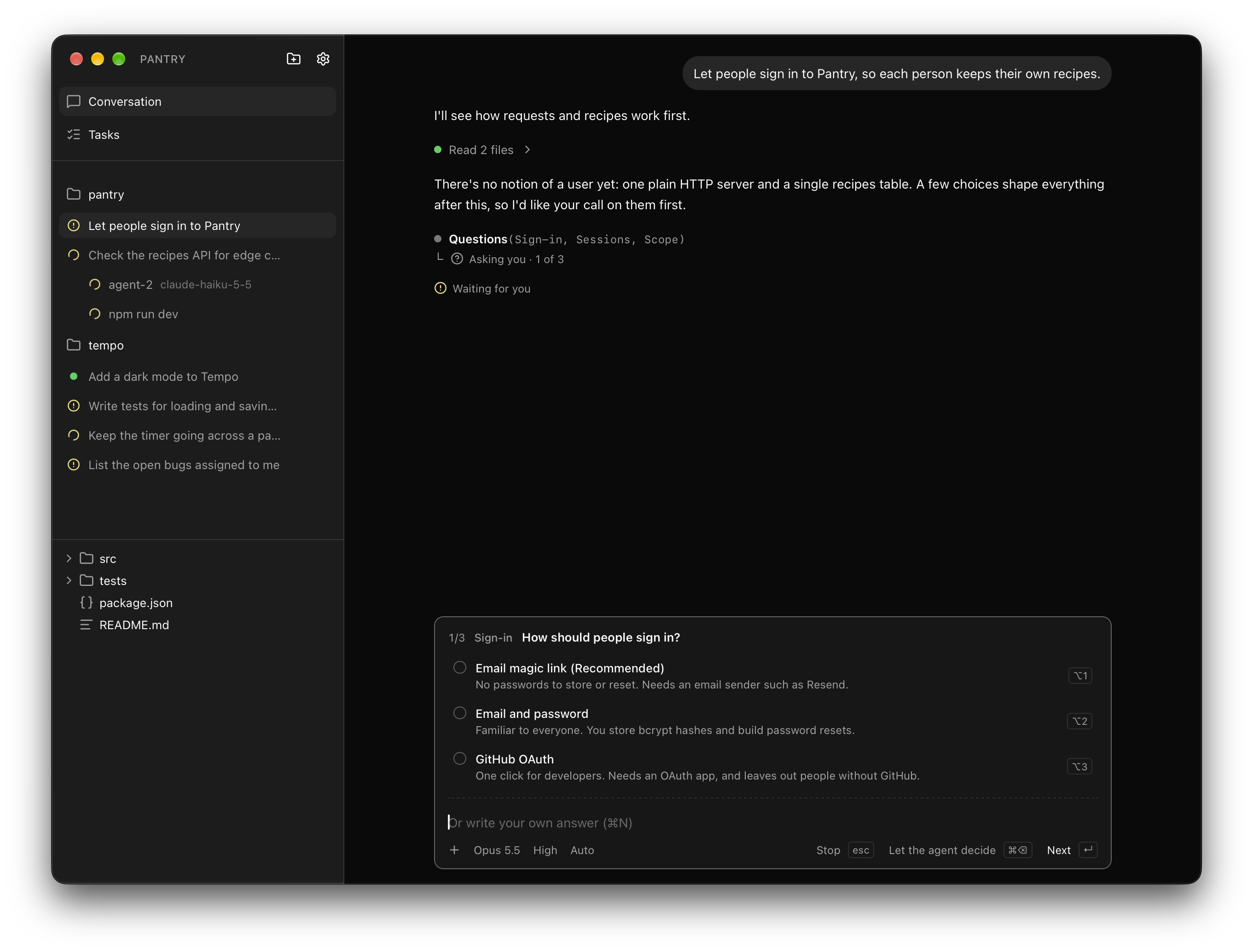 The agent asking how people should sign in, in the composer: three options with their trade-offs and ⌥1 to ⌥3 shortcuts, a box to write your own answer, and Let the agent decide