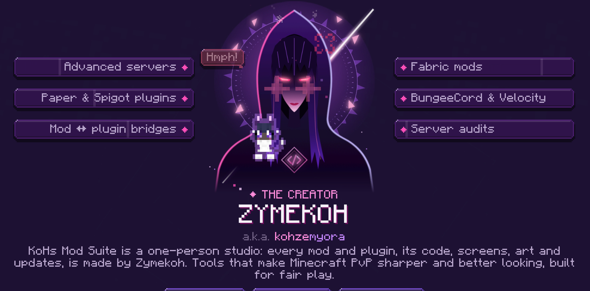 Zymekoh gets cross when the cat is brought to her face