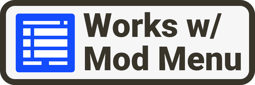 Works with Mod Menu