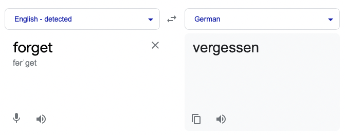 german for forget is vergessen