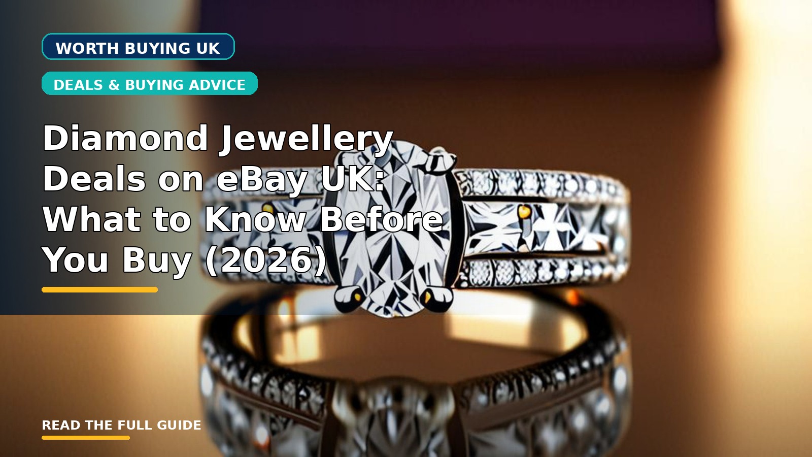 Diamond Jewellery Deals on eBay UK: What to Know Before You Buy (2026)