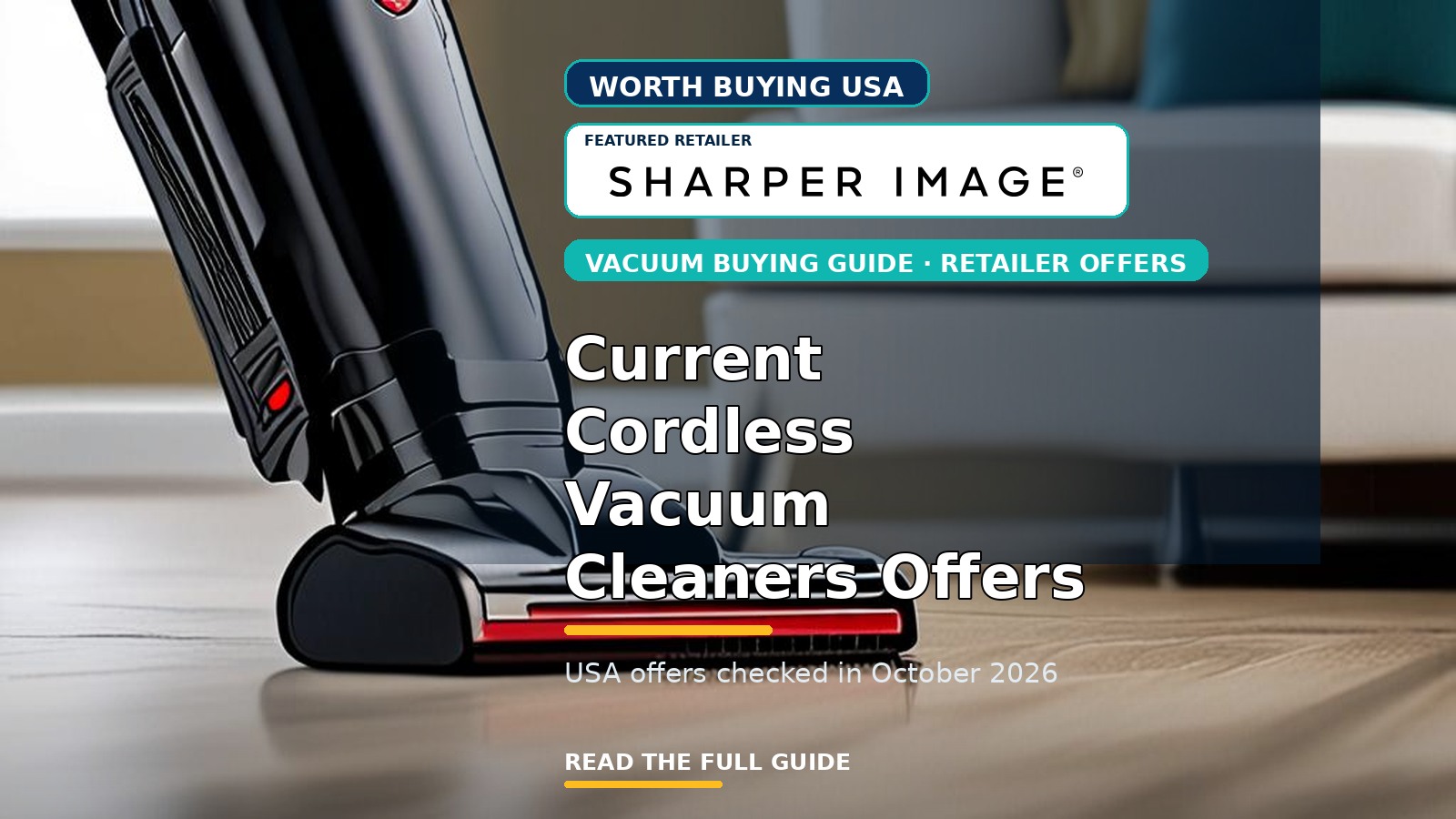 Current Cordless Vacuum Cleaners Offers from Approved USA Retailers (October 2026)
