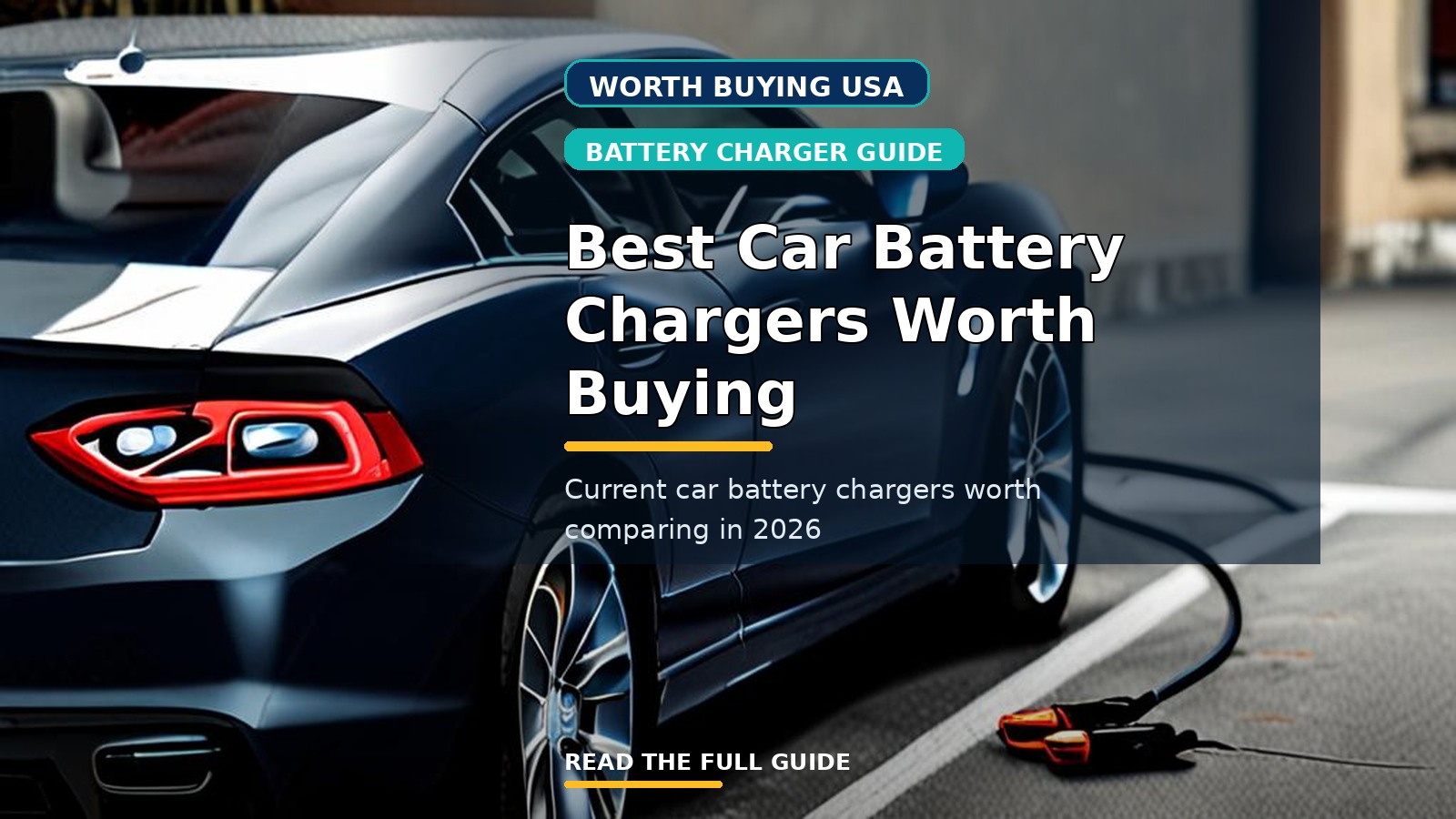 Best Car Battery Chargers Worth Buying in the USA (2026)