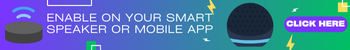 A blue banner that reads "Enable on your smart speaker or mobile app, click here!"