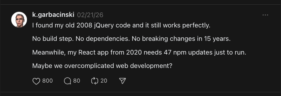 Viral post: jQuery vs React — 800 likes, 80 comments, 20 reposts