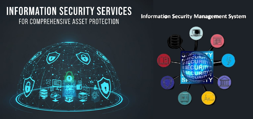 Information Security Services for Comprehensive Asset Protection