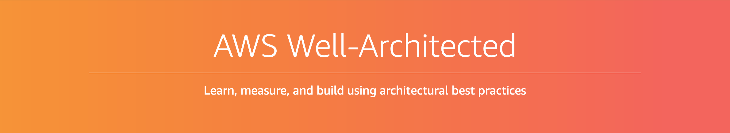 AWS Well Architected