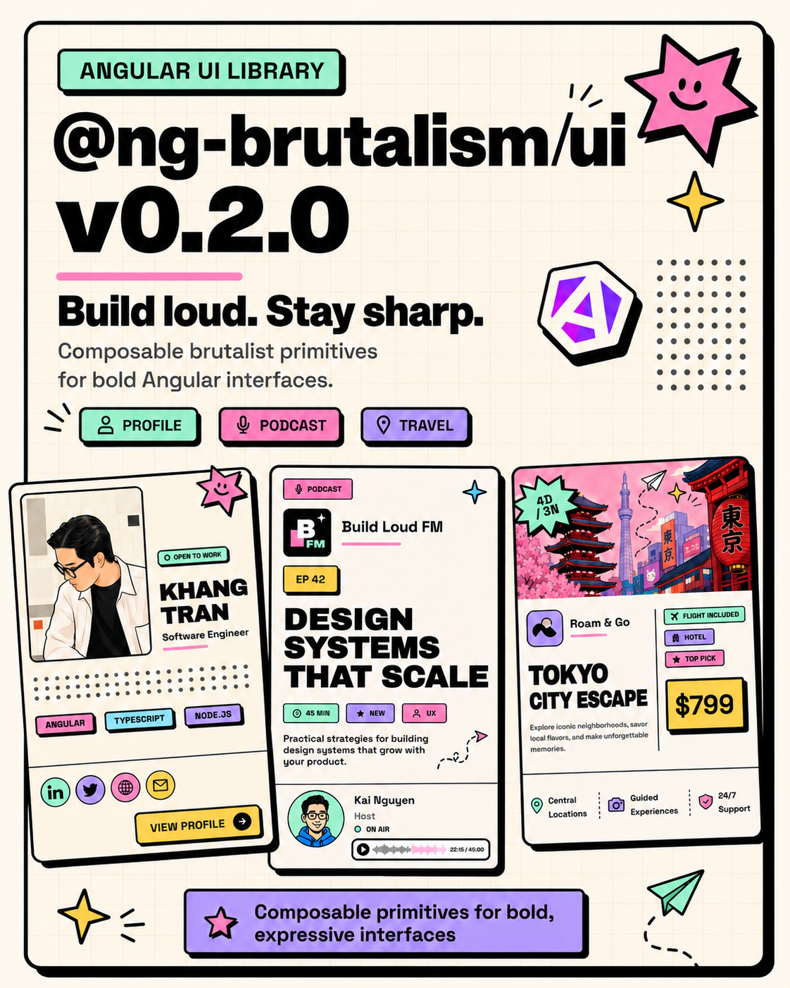 ng-brutalism
|
|
21
|
+
![ng-brutalism v0.2.0 — composable brutalist primitives for bold Angular interfaces