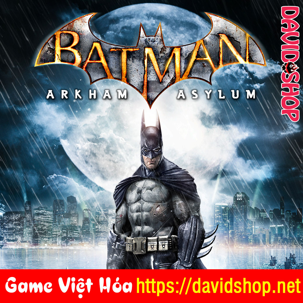 Batman: Arkham Asylum [Viet Hoa]