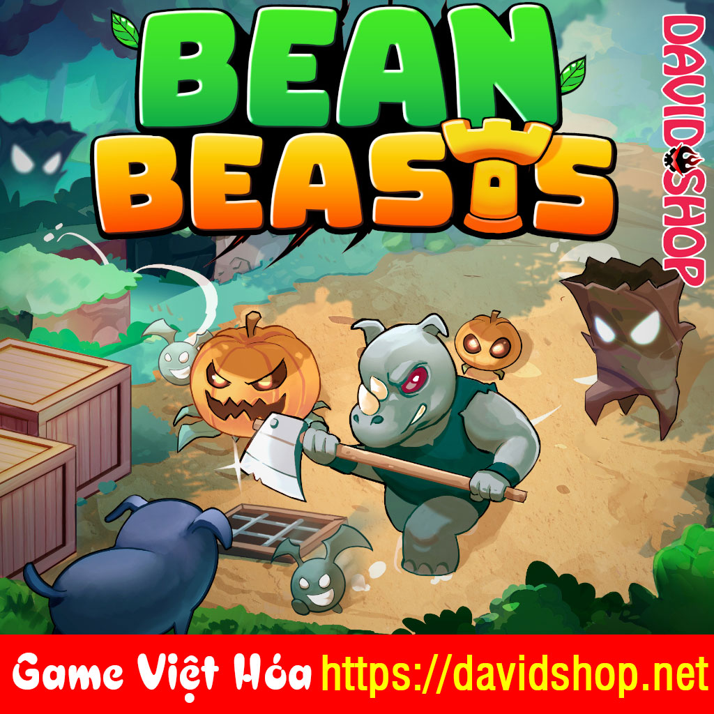Bean Beasts [Viet Hoa]