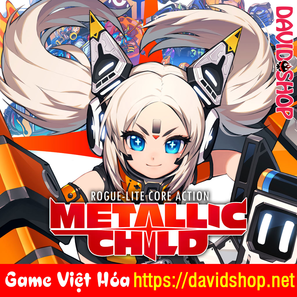 METALLIC CHILD [Viet Hoa]