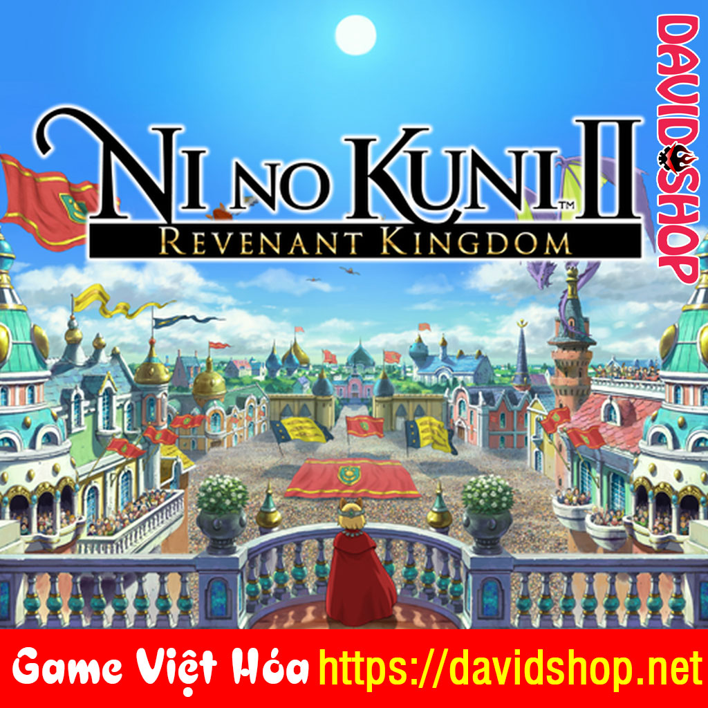 Ni no Kuni™ II: Revenant Kingdom PRINCE'S EDITION [Viet Hoa]