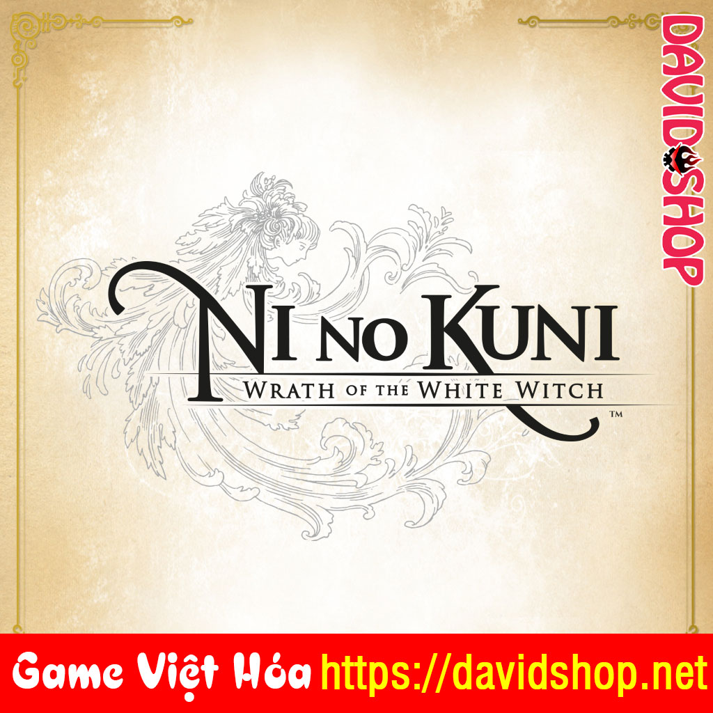 Ni no Kuni: Wrath of the White Witch [Viet Hoa]