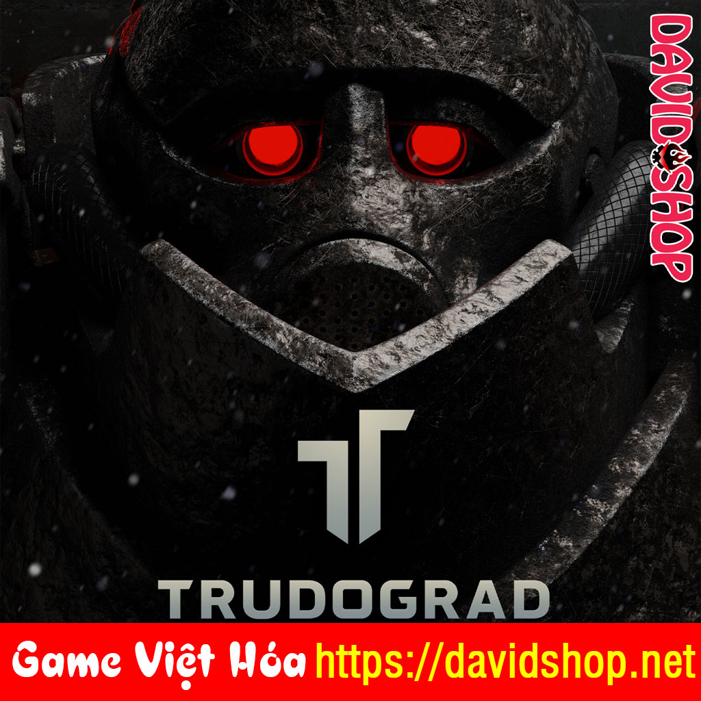 TRUDOGRAD [Viet Hoa]