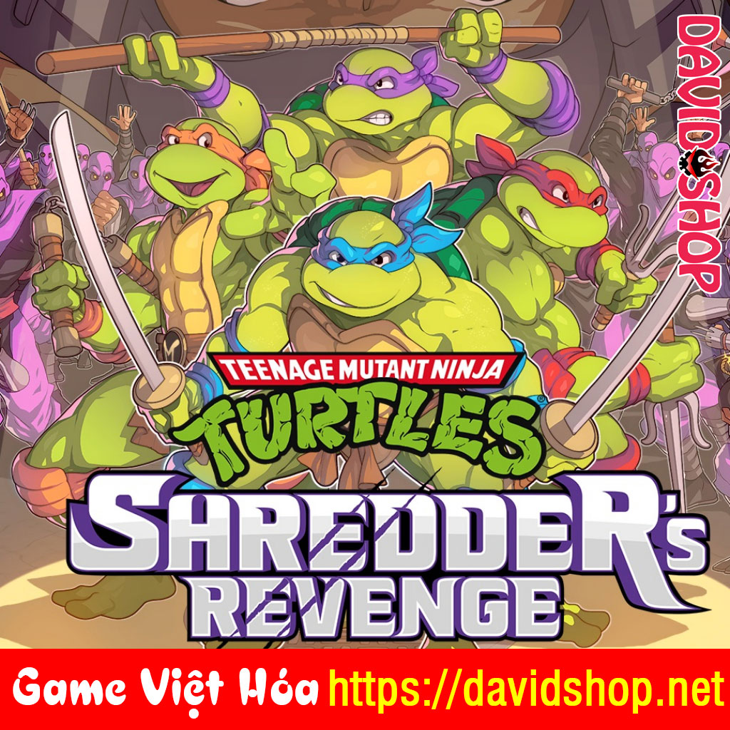 Teenage Mutant Ninja Turtles: Shredder's Revenge [Viet Hoa]