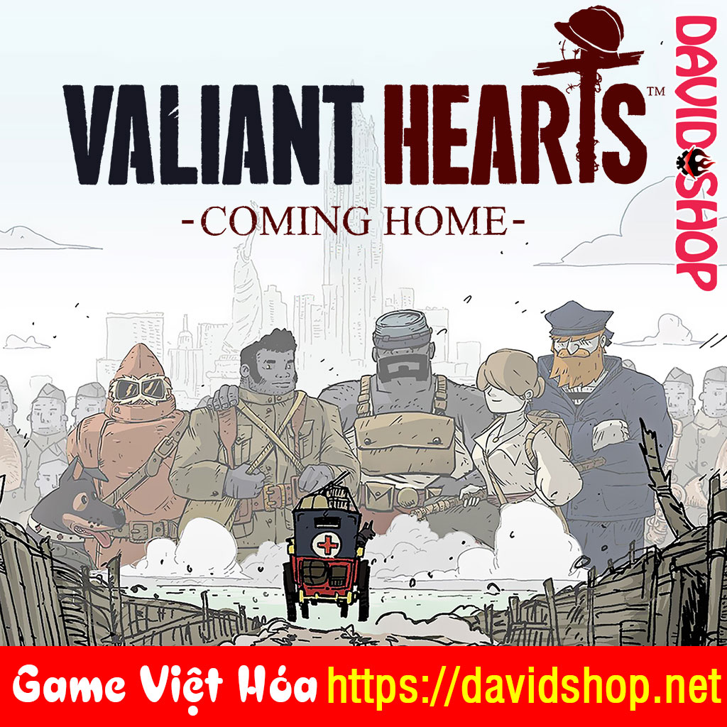 Valiant Hearts: Coming Home [Viet Hoa Installer]