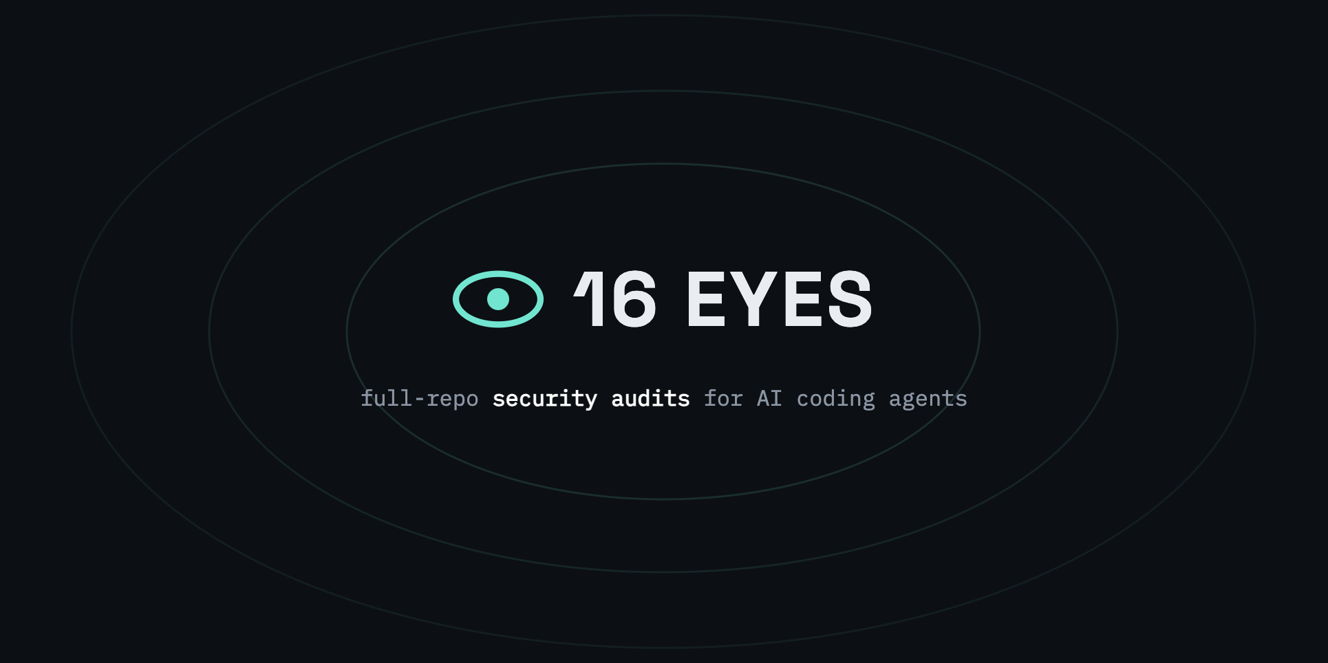 16 Eyes