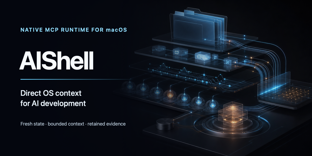 AIShell — Direct OS context for AI development