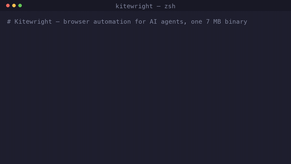 Kitewright demo — starts in 75 ms, ~8 MB idle, a real MCP endpoint, one-line install